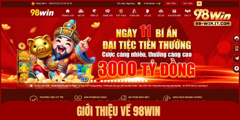 Giới thiệu về 98win – Nhà cái cá cược thể thao, casino, game bài,… uy tín