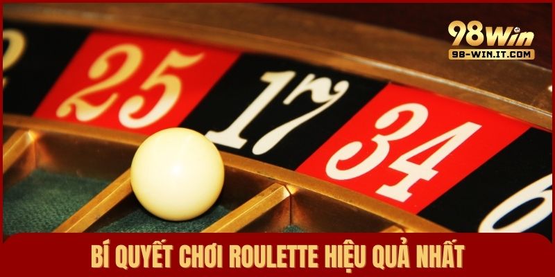 Chia sẻ bí quyết chơi Roulette hiệu quả nhất từ chuyên gia
