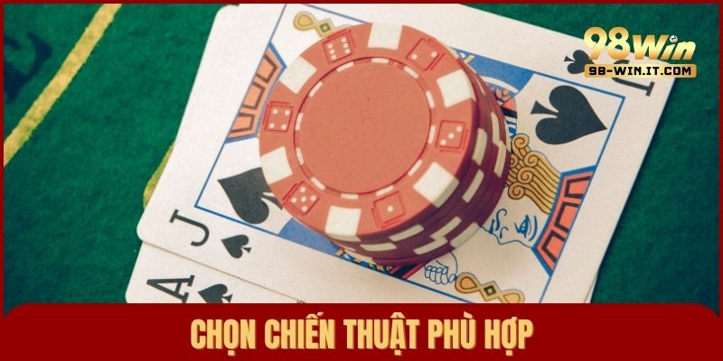 Cách đánh Baccarat không bao giờ thua nhờ vào lựa chọn chiến thuật phù hợp